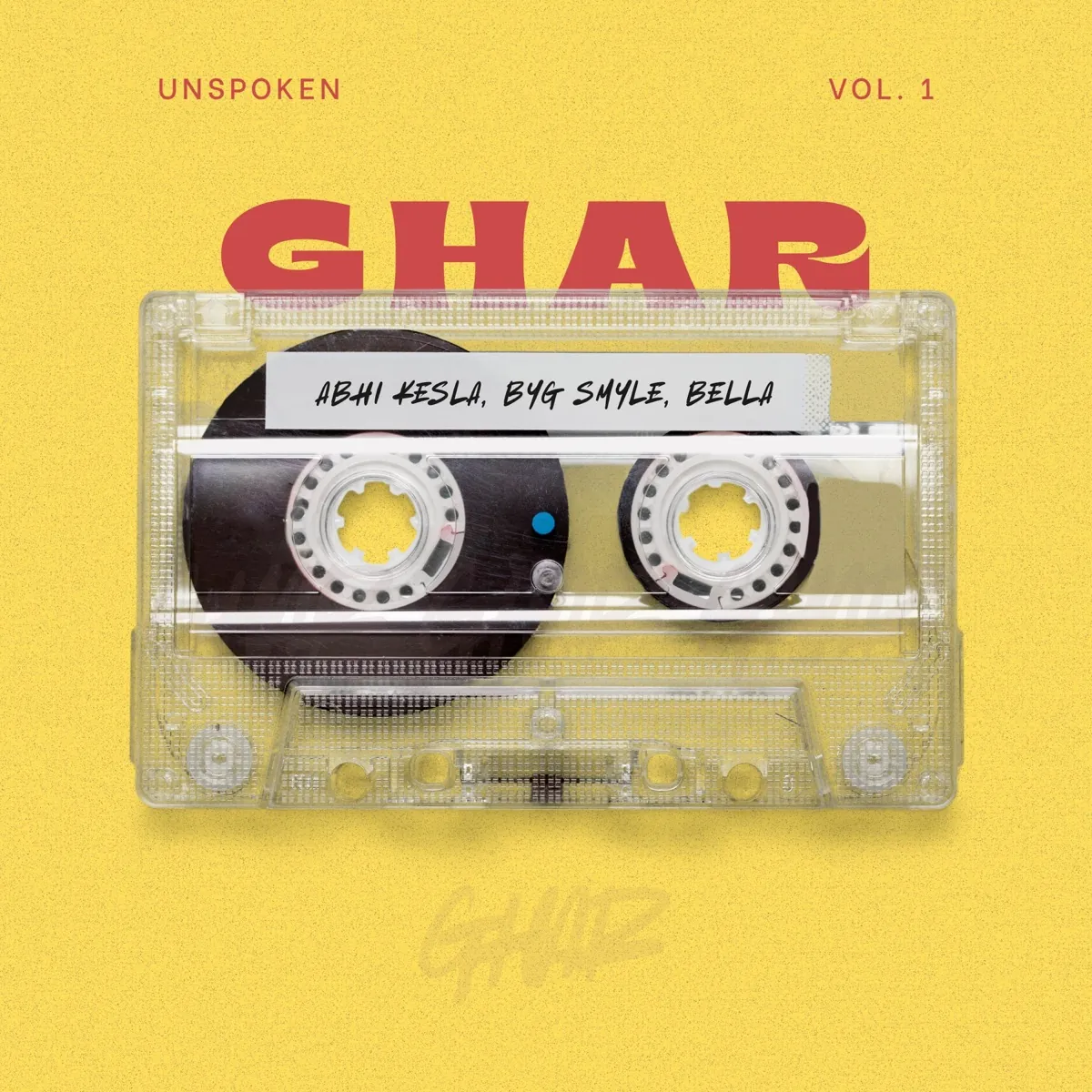 Cover of Ghar by Abhi Kesla, Bella, Byg Smyle