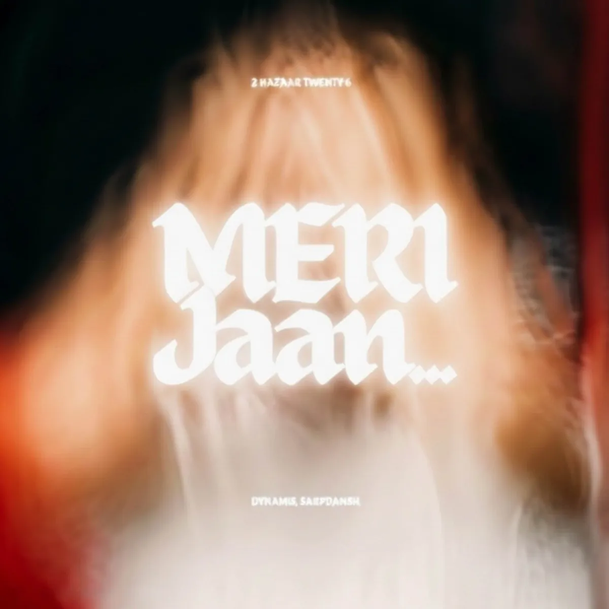 Cover of Meri Jaan by Dynami8, SarpDansh